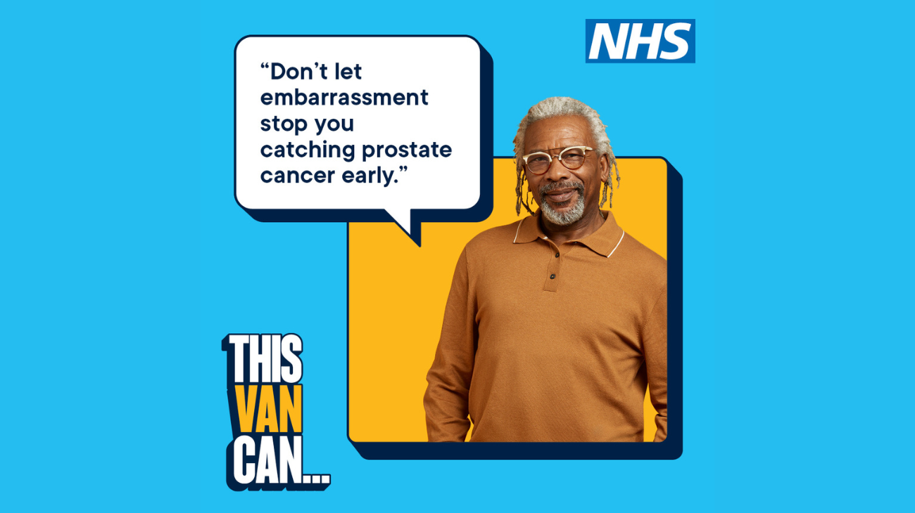 Head and shoulders shot of a man next to a speech bubble containing the words don't let embarrassment stop you catching prostate cancer early. embarassment stop you c