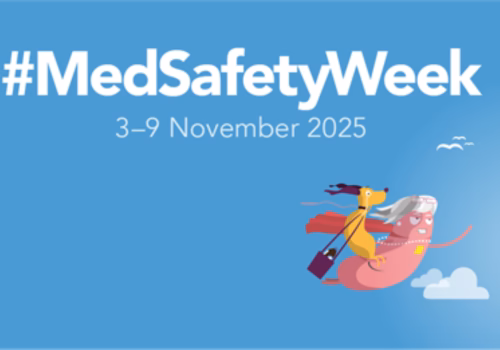 Med Safety Week 3-9th November 2025