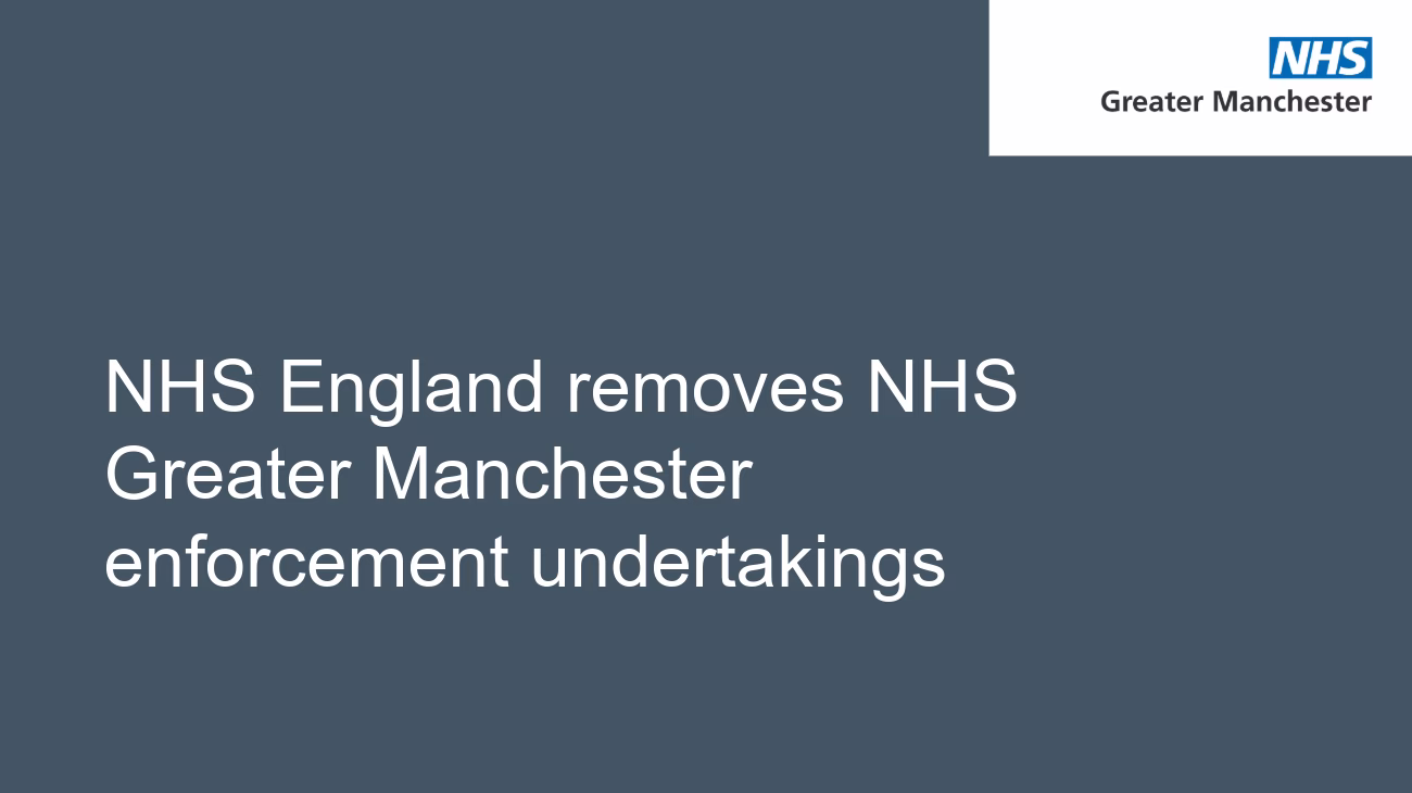 NHS Greater Manchester logo. NHS England removes NHS Greater Manchester enforcement undertakings